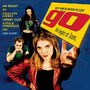 Go: Music From The Motion Picture