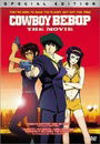 Cowboy Bebop: The Movie - Special Edition