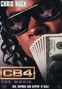 CB4 - The Movie