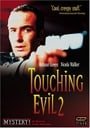 Touching Evil                                  (1997- )