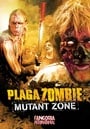 Plaga zombie: Mutant Zone