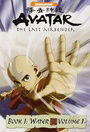 Avatar The Last Airbender - Book 1 Water, Vol. 1