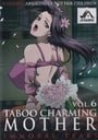 Taboo Charming Mother, Vol. 6