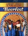 Beerfest (Completely Totally Unrated) 